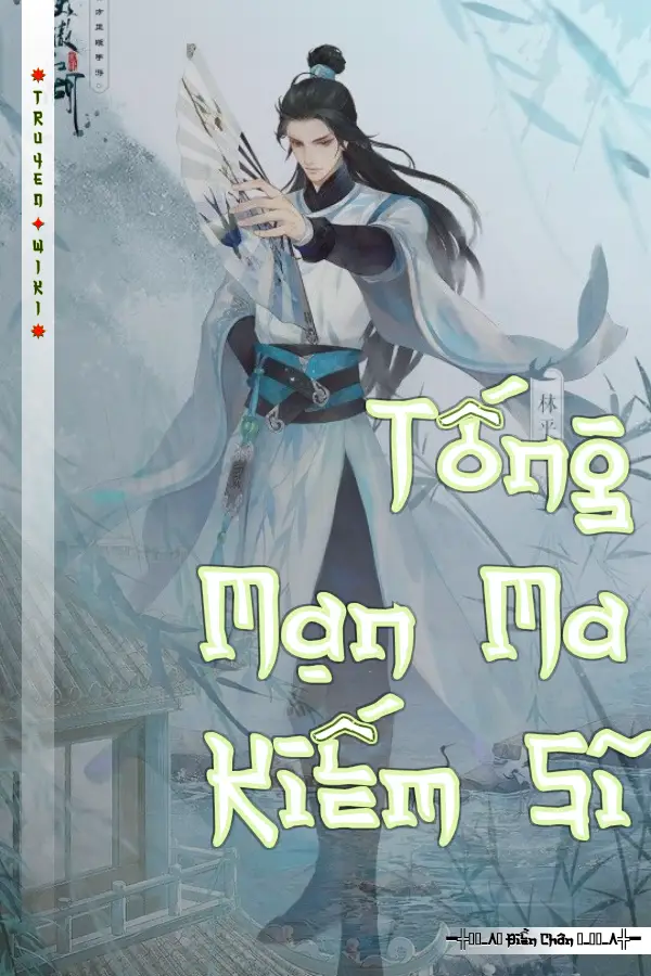 Tống Mạn Ma Kiếm Sĩ