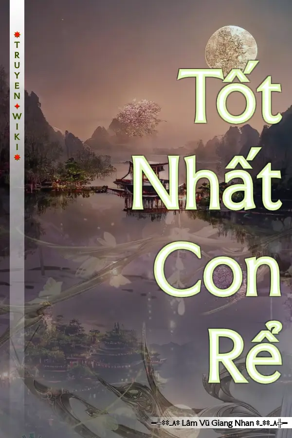 Tốt Nhất Con Rể