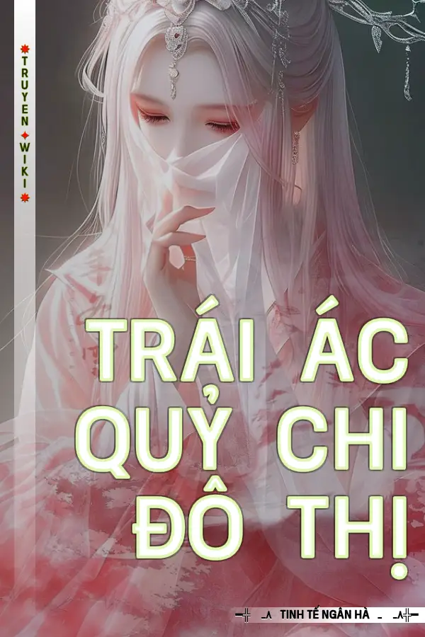 Truyện Trái Ác Quỷ Chi Đô Thị