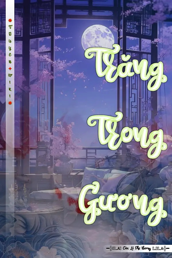 Truyện Trăng Trong Gương