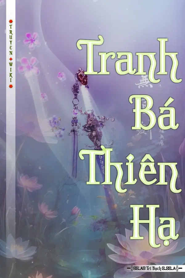 Truyện Tranh Bá Thiên Hạ