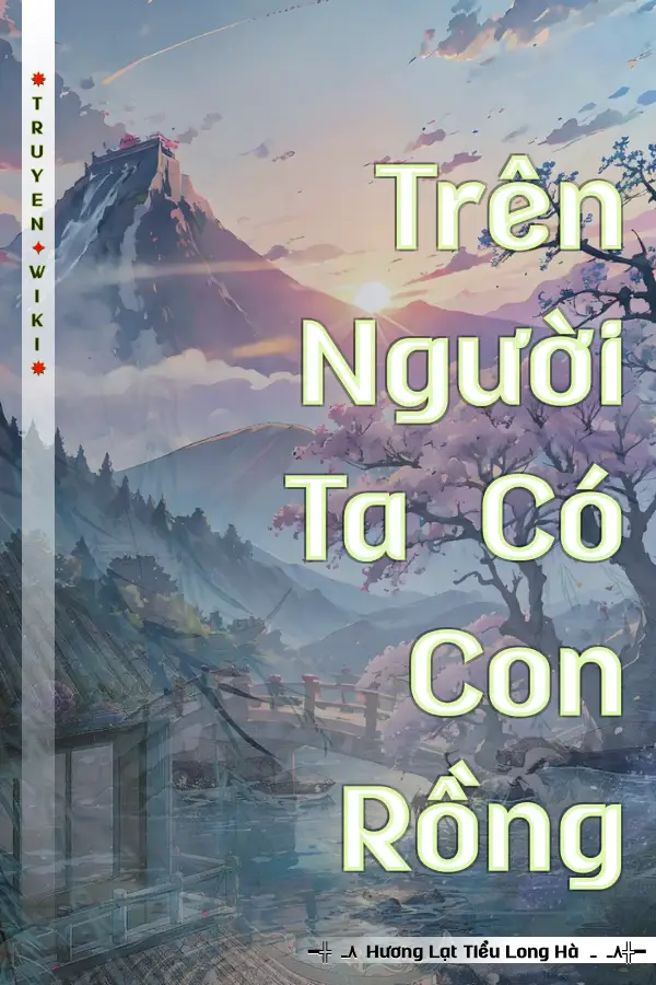 Trên Người Ta Có Con Rồng