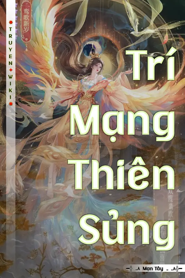 Trí Mạng Thiên Sủng