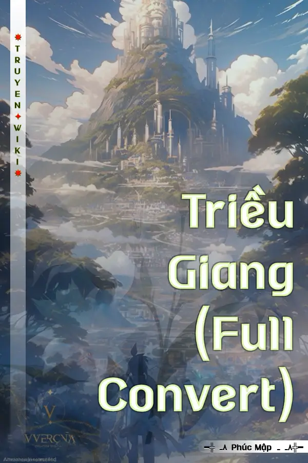 Triều Giang (Full Convert)