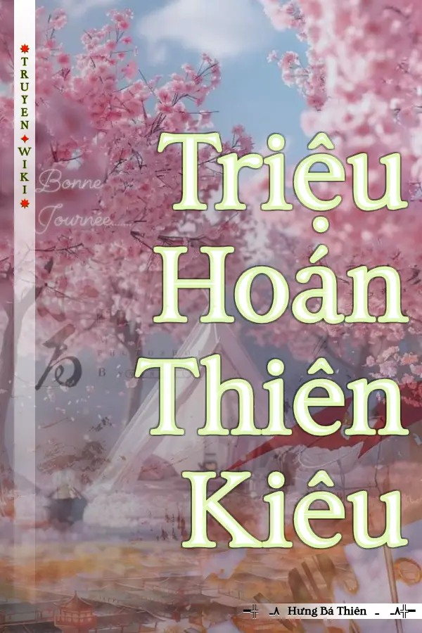 Truyện Triệu Hoán Thiên Kiêu