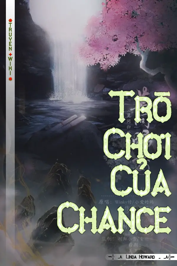 Truyện Trò Chơi Của Chance