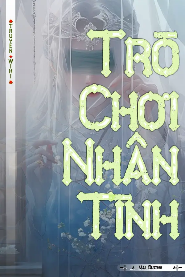 Trò Chơi Nhân Tình