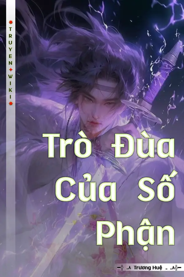 Truyện Trò Đùa Của Số Phận