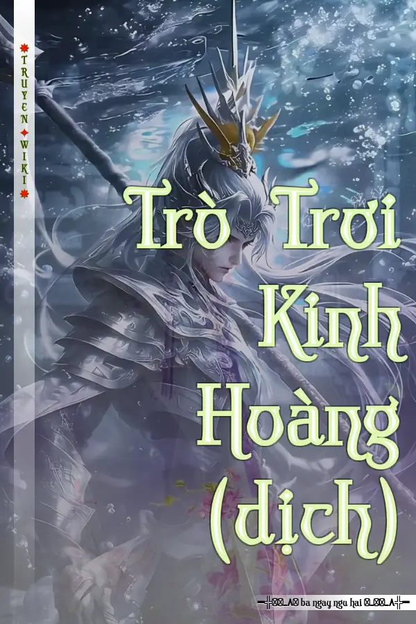 Trò Trơi Kinh Hoàng (dịch)