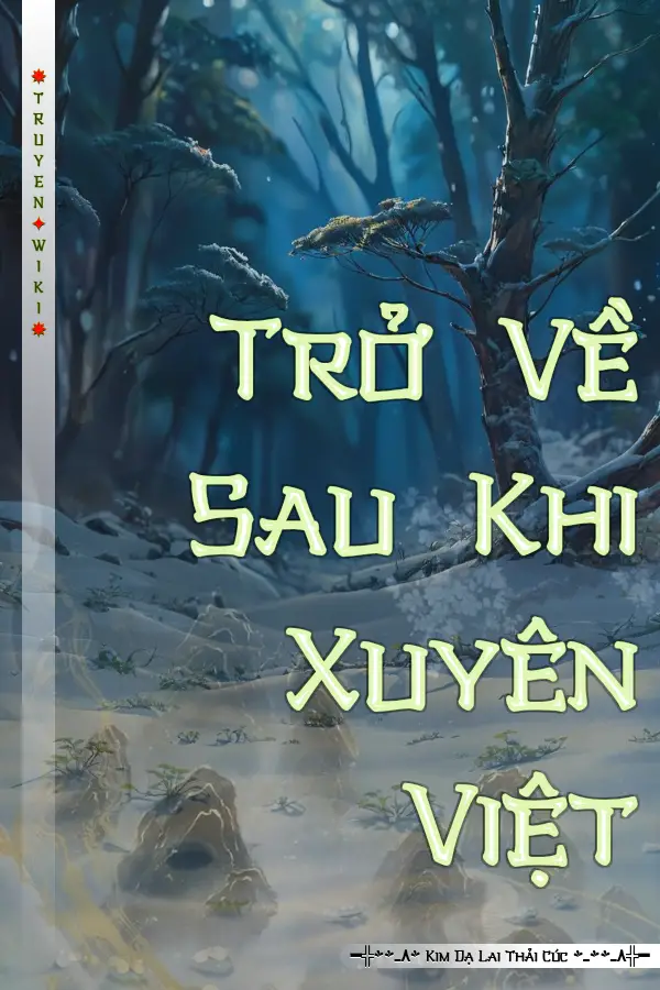 Trở Về Sau Khi Xuyên Việt