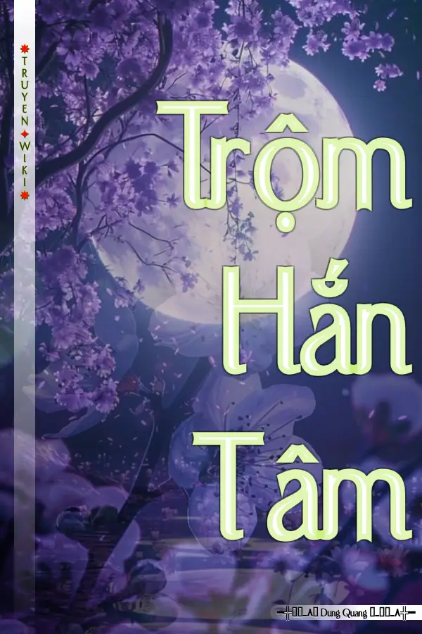 Trộm Hắn Tâm