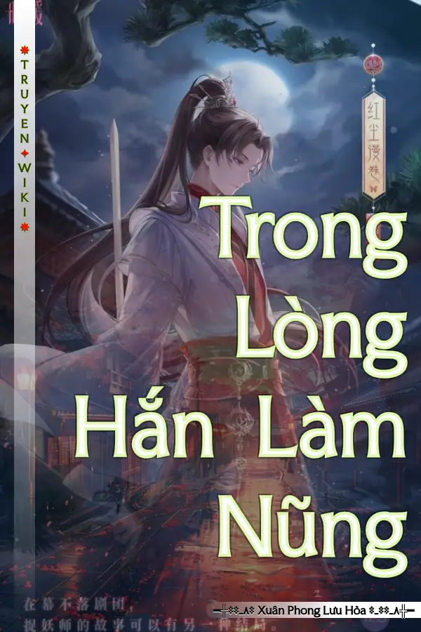 Truyện Trong Lòng Hắn Làm Nũng