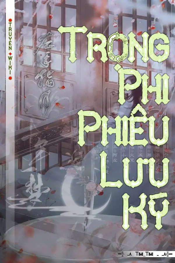 Trọng Phi Phiêu Lưu Ký