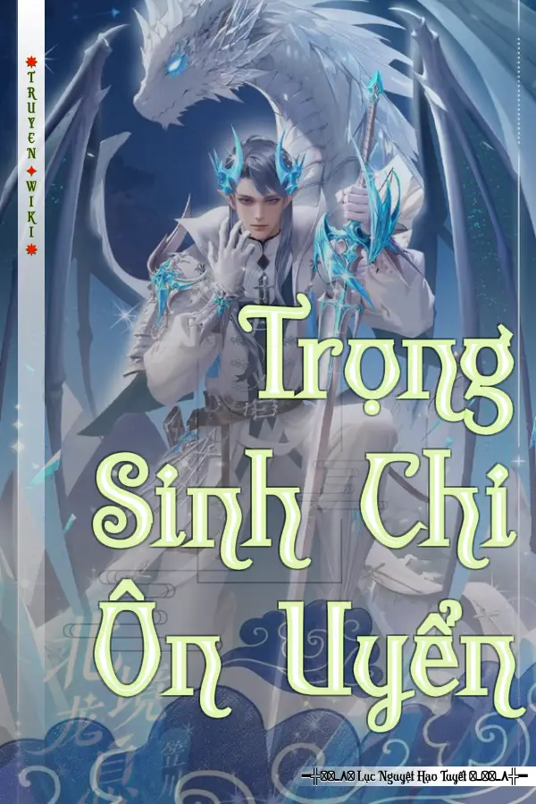 Trọng Sinh Chi Ôn Uyển