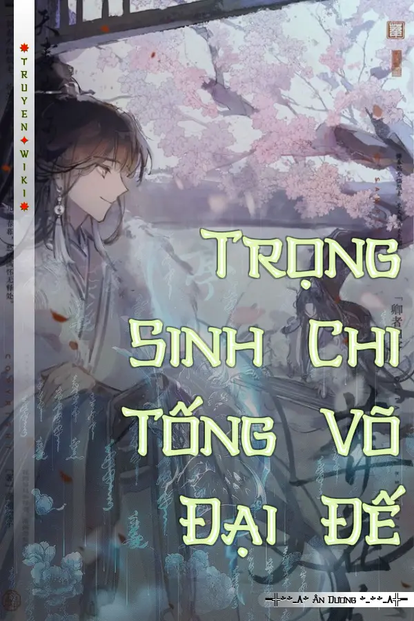 Trọng Sinh Chi Tống Võ Đại Đế