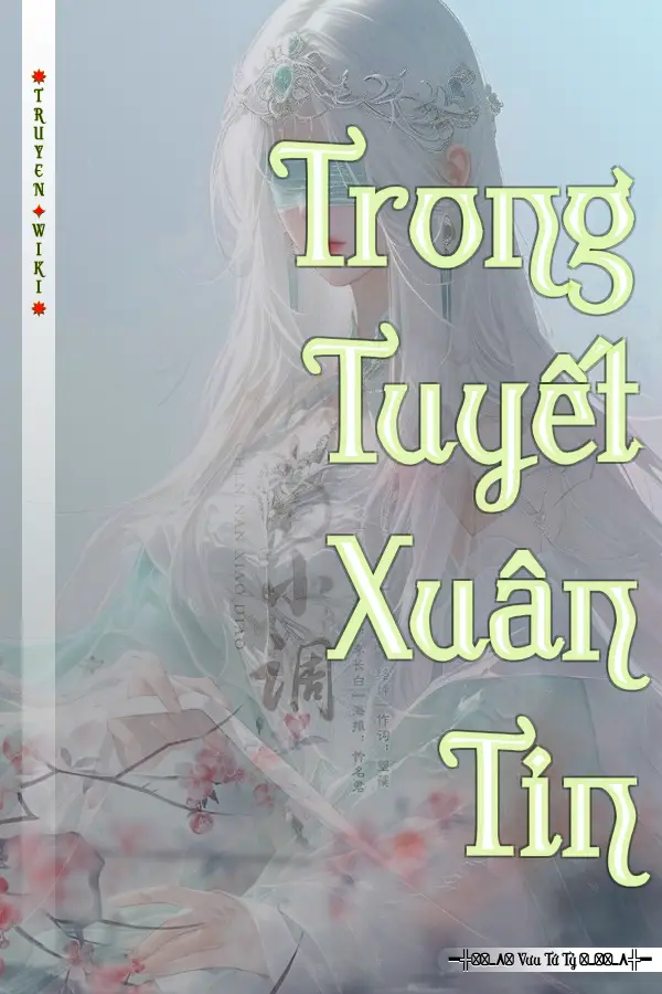 Trong Tuyết Xuân Tin