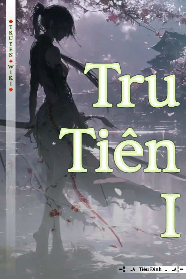 Truyện Tru Tiên I