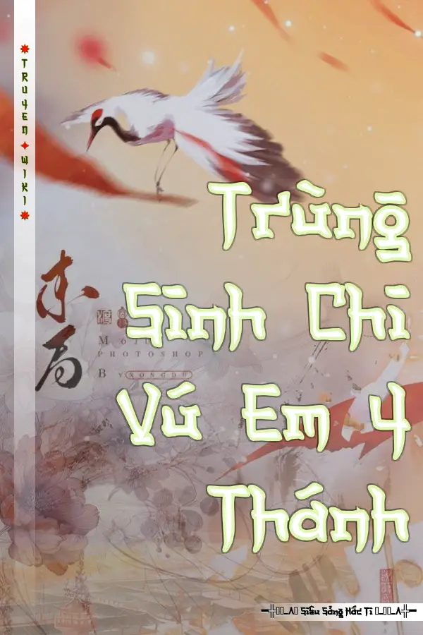 Trùng Sinh Chi Vú Em Y Thánh