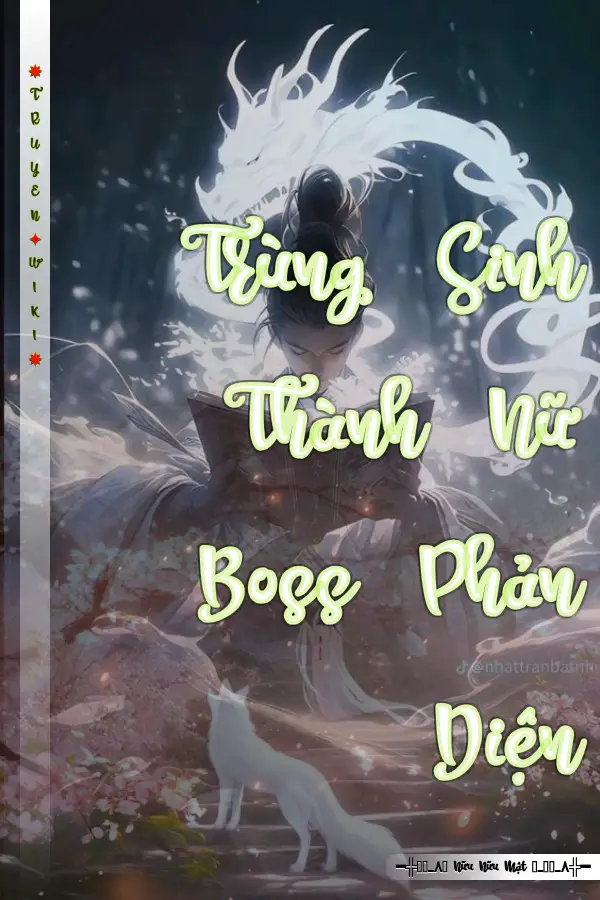 Trùng Sinh Thành Nữ Boss Phản Diện