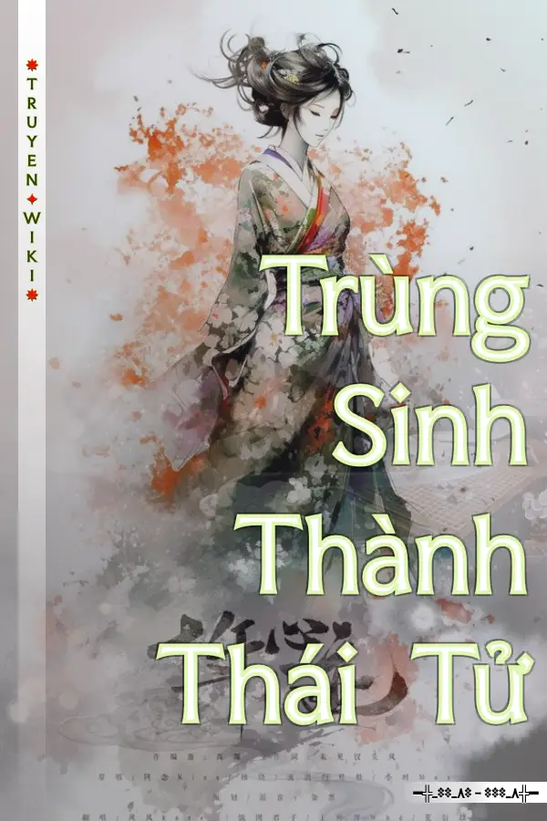 Trùng Sinh Thành Thái Tử