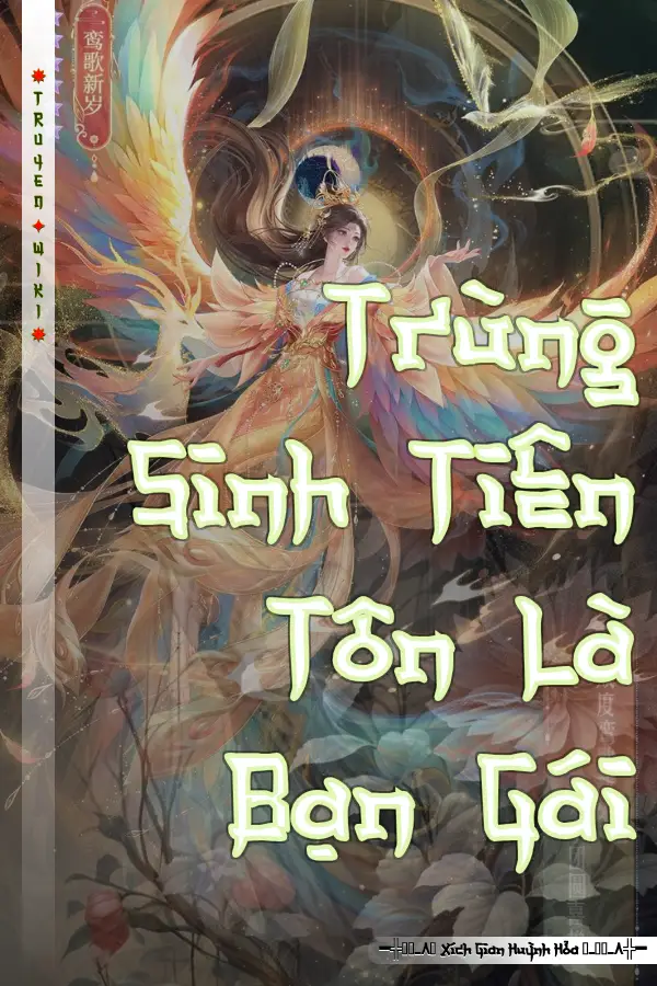 Trùng Sinh Tiên Tôn Là Bạn Gái