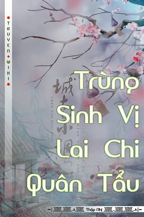 Trùng Sinh Vị Lai Chi Quân Tẩu