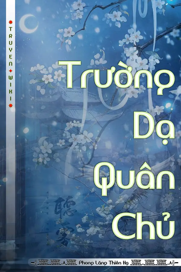 Truyện Trường Dạ Quân Chủ