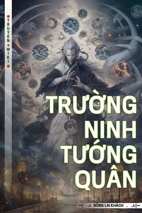 Truyện Trường Ninh Tướng Quân