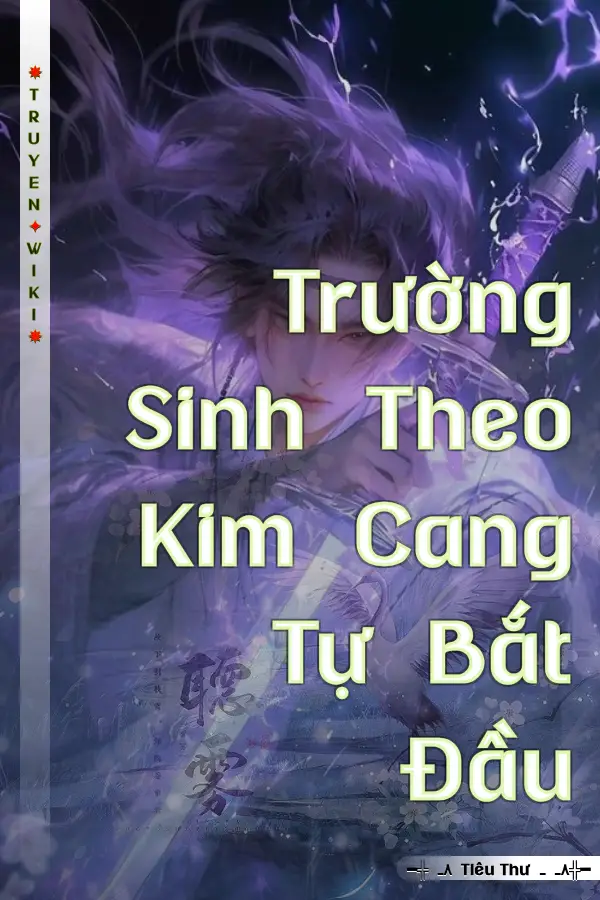 Trường Sinh Theo Kim Cang Tự Bắt Đầu