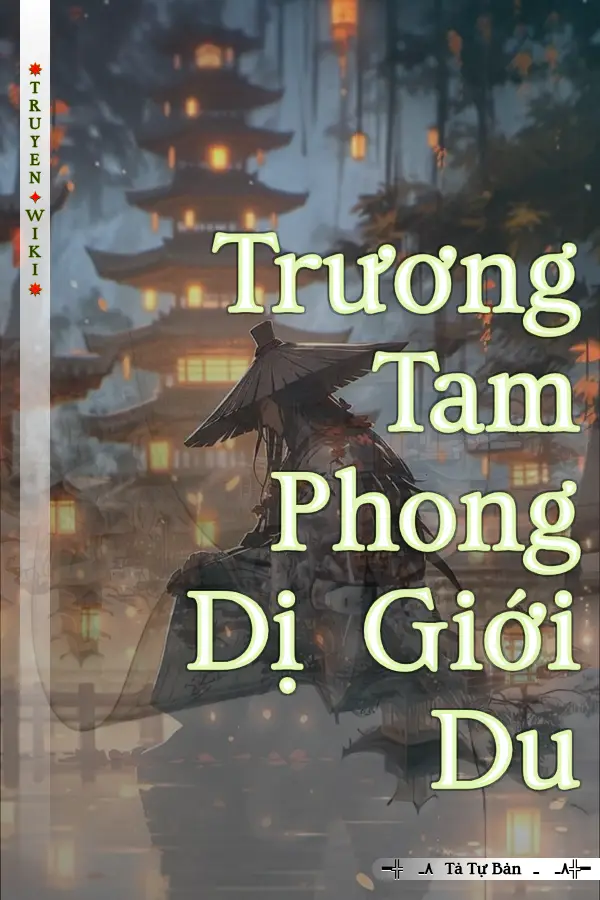 Trương Tam Phong Dị Giới Du