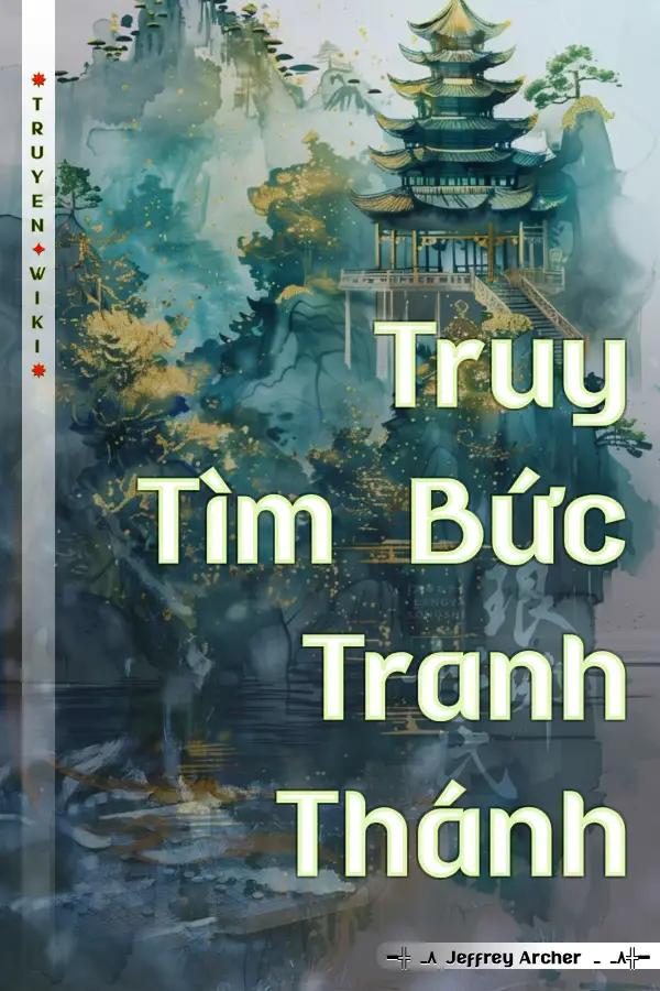 Truyện Truy Tìm Bức Tranh Thánh