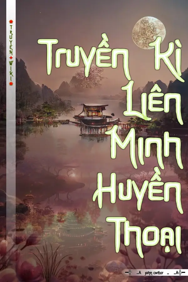 Truyền Kì Liên Minh Huyền Thoại