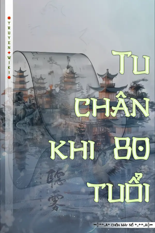 Tu chân khi 80 tuổi