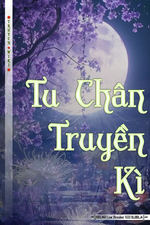 Truyện Tu Chân Truyền Kì