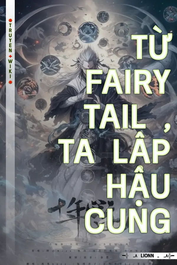 Từ Fairy tail , ta lập hậu cung