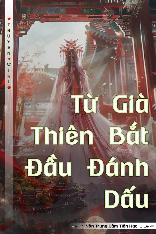 Truyện Từ Già Thiên Bắt Đầu Đánh Dấu