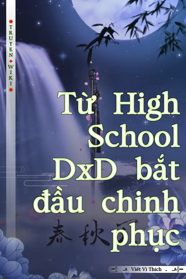 Từ High School DxD bắt đầu chinh phục