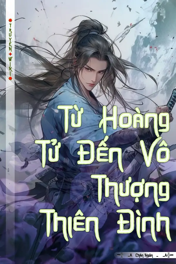 Từ Hoàng Tử Đến Vô Thượng Thiên Đình