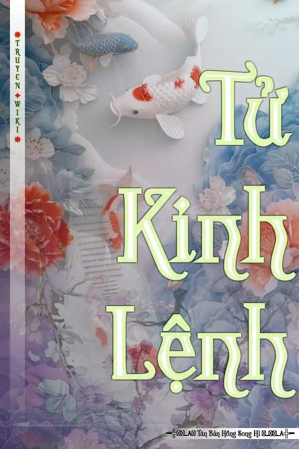 Tử Kinh Lệnh