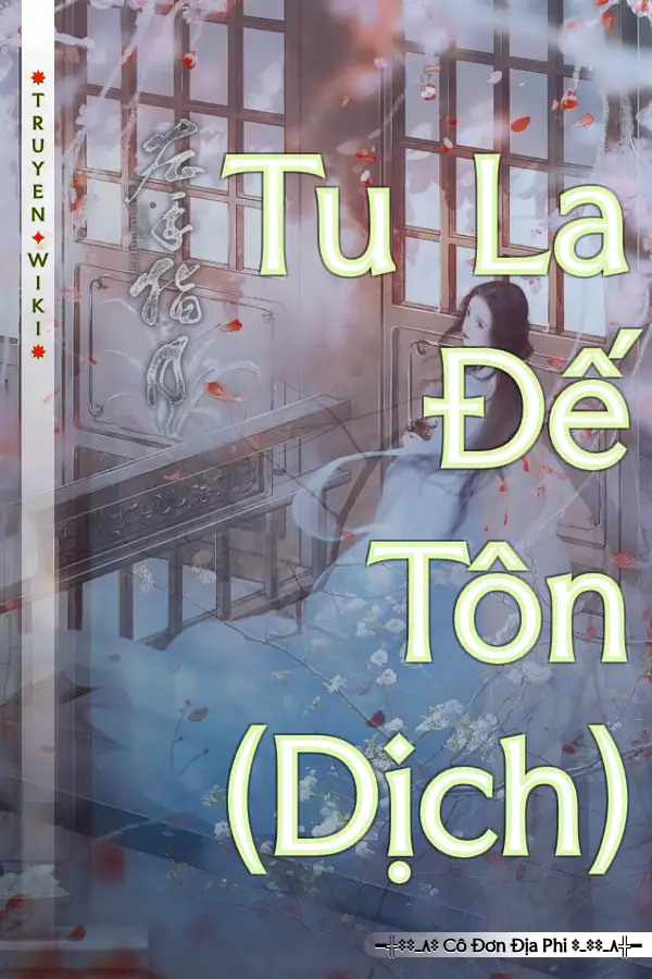 Tu La Đế Tôn (Dịch)