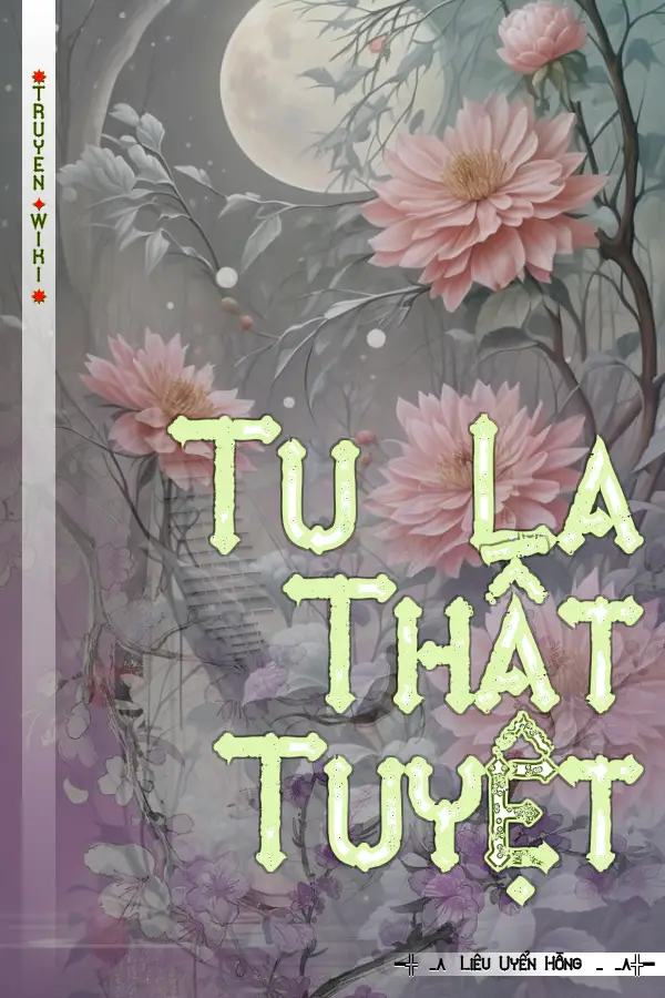 Truyện Tu La Thất Tuyệt