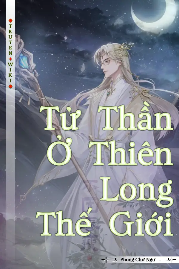 Tử Thần Ở Thiên Long Thế Giới