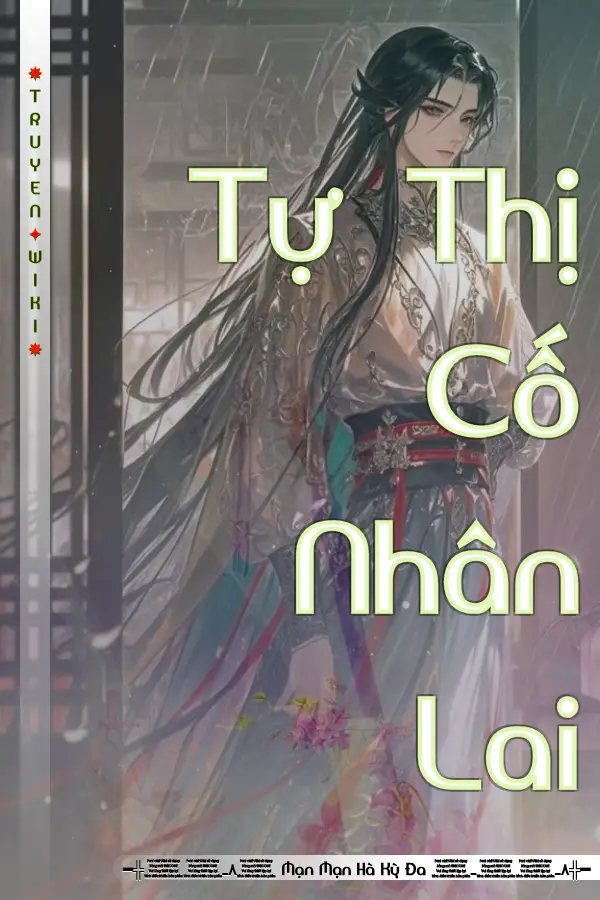 Truyện Tự Thị Cố Nhân Lai