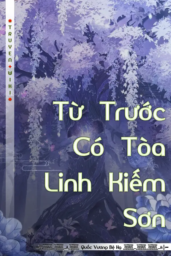 Truyện Từ Trước Có Tòa Linh Kiếm Sơn