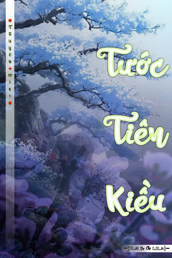 Truyện Tước Tiên Kiều