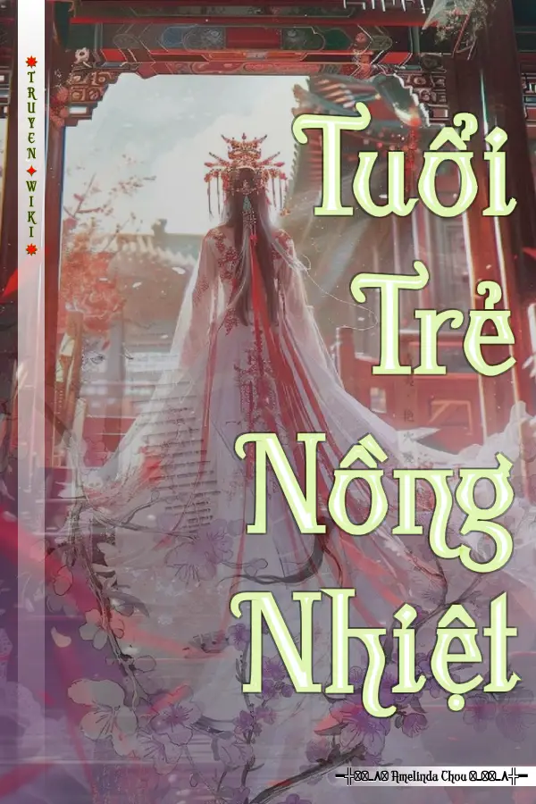 Tuổi Trẻ Nồng Nhiệt