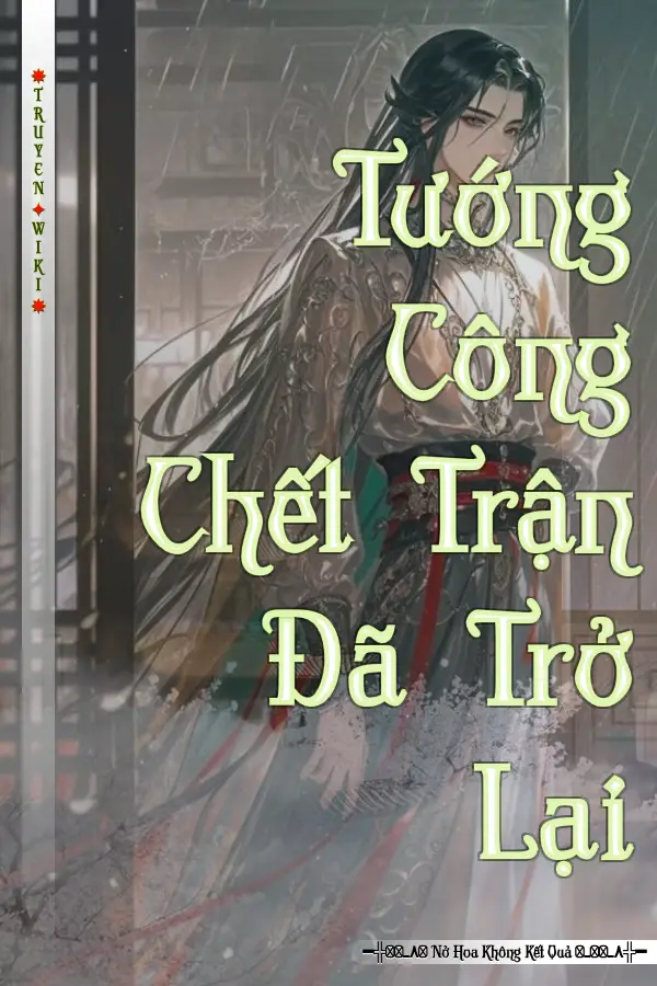 Tướng Công Chết Trận Đã Trở Lại