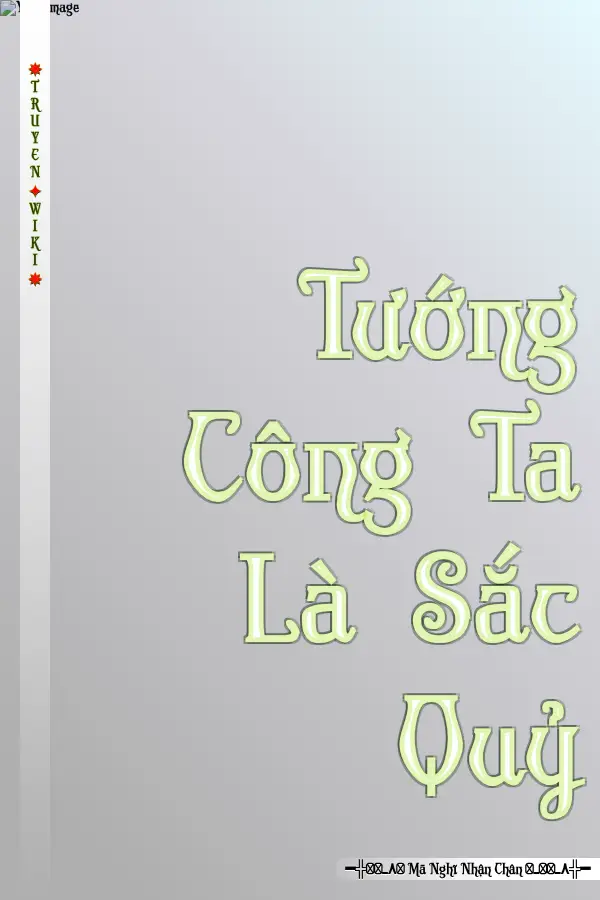 Tướng Công Ta Là Sắc Quỷ