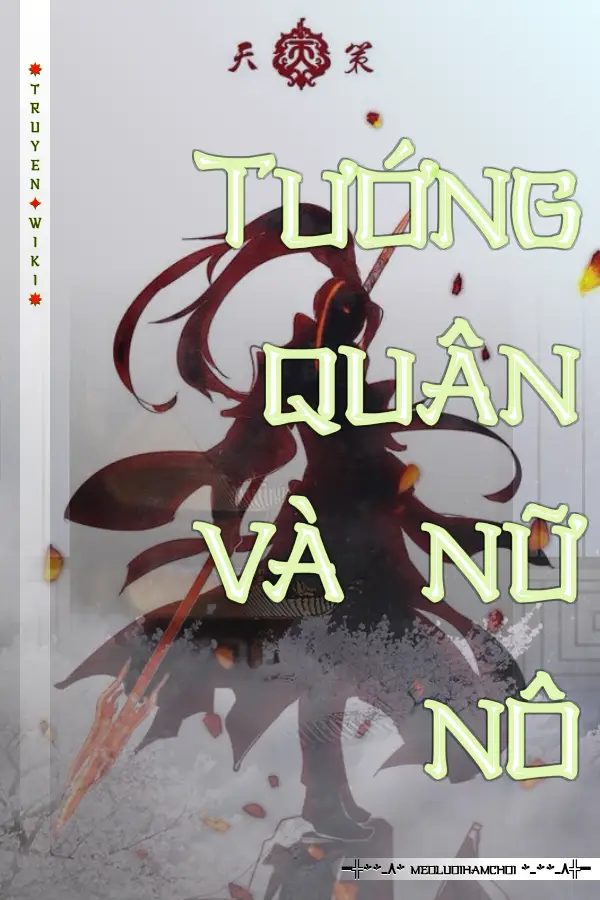 Tướng quân và nữ nô