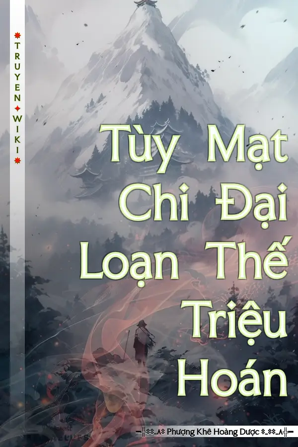 Tùy Mạt Chi Đại Loạn Thế Triệu Hoán